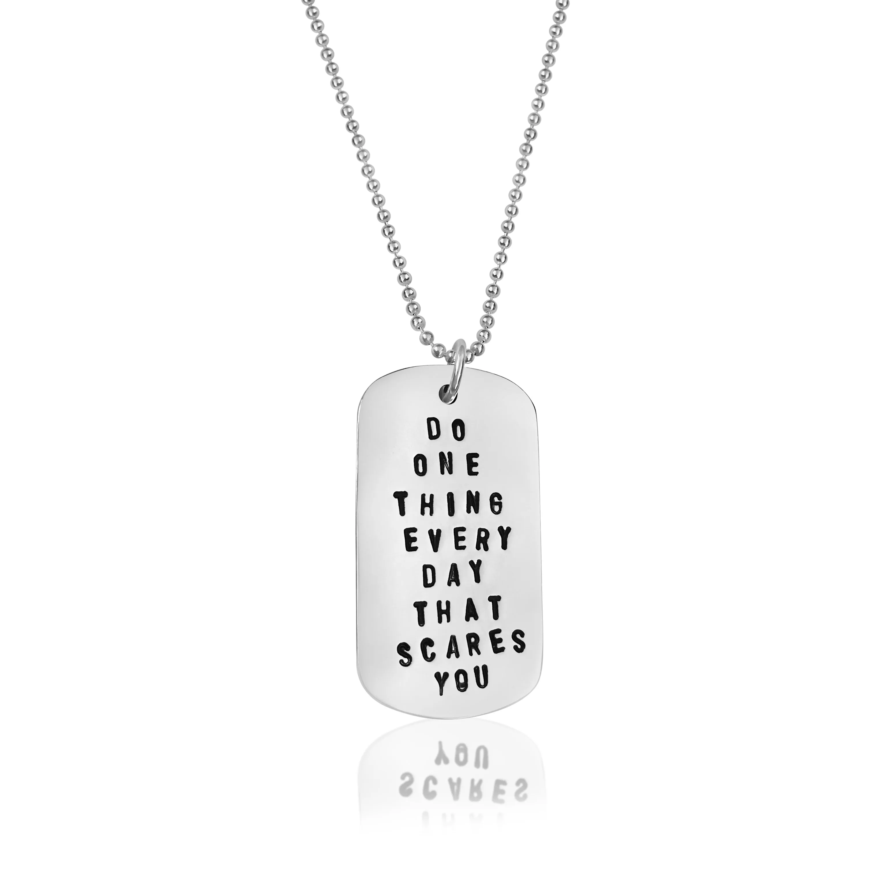 Do One Thing Every Day That Scares You Necklace